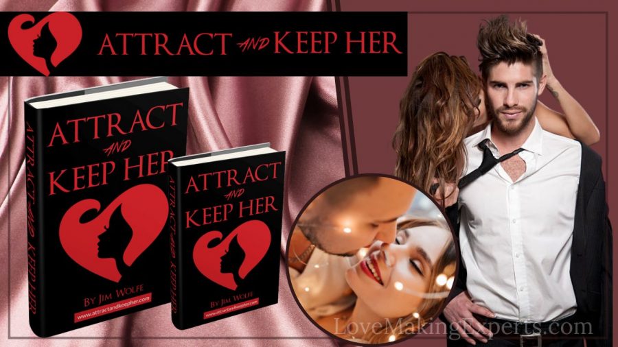 Attract And Keep Her Forever