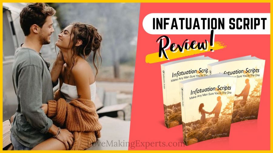 Infatuation Scripts "Make Your Relationship Stronger"